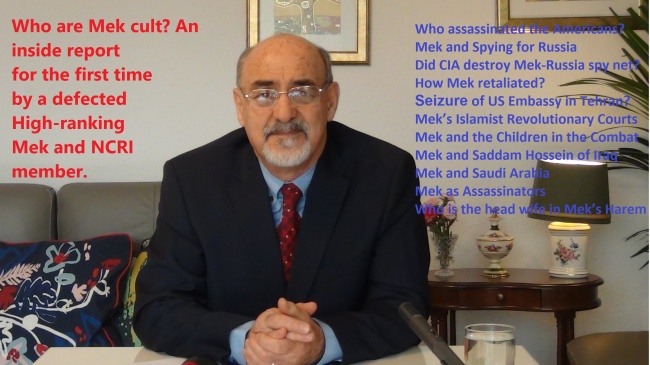 WHO ARE MEK? AN INSIDE STOREY BY MEK and NCRI  HIGH RANKING EX MEMBER